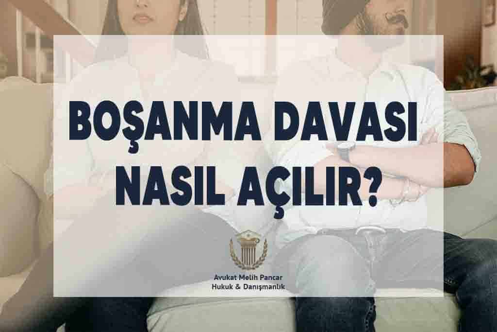 osmaniye avukat boşanma davası nasıl açılır